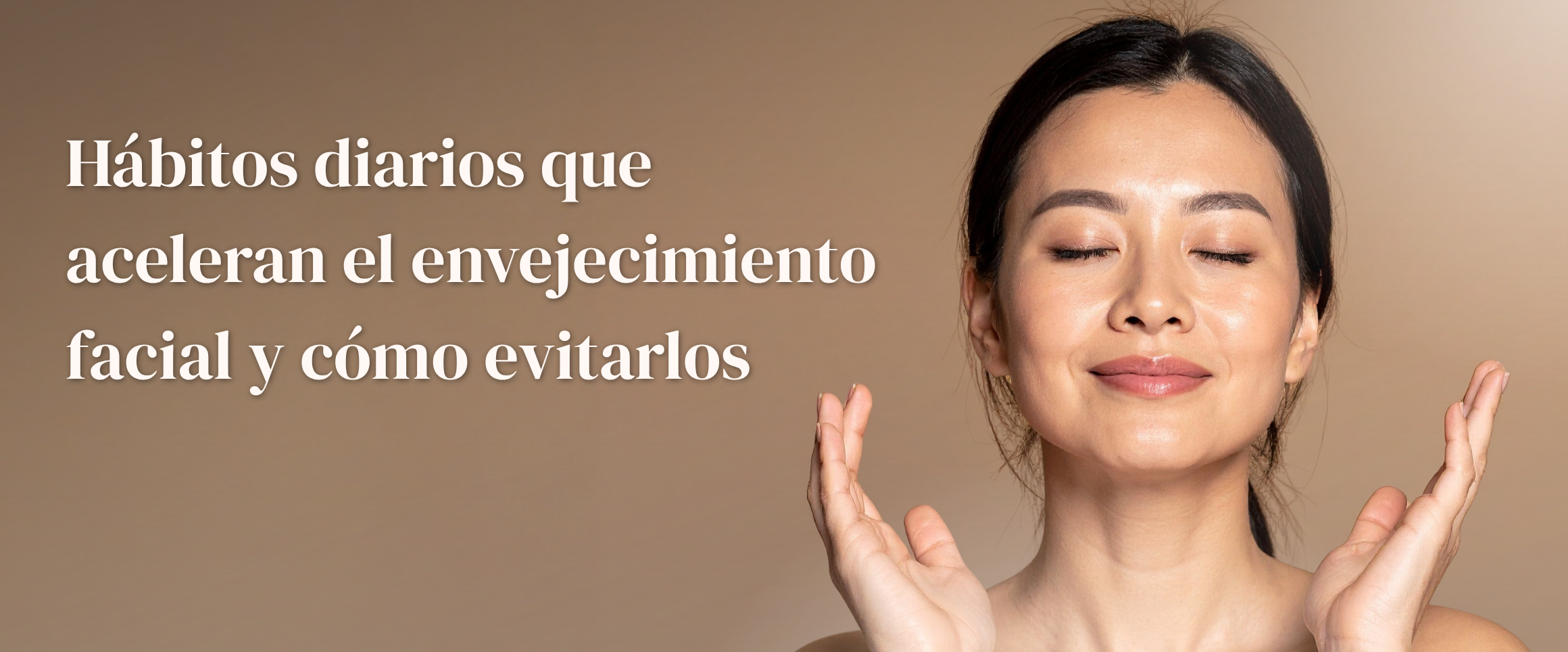 Hábitos diarios que aceleran el envejecimiento facial y cómo evitarlos
