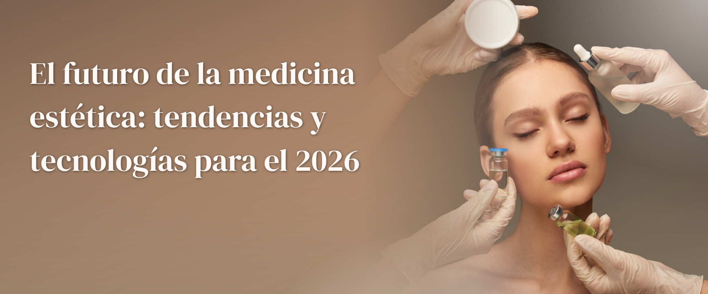 El futuro de la medicina estética: tendencias y tecnologías para el 2026